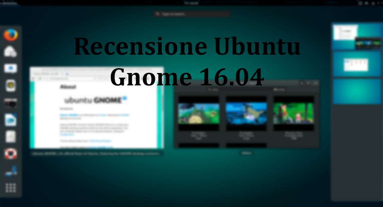 Ubuntu Gnome 16.04 – Una produzione di casa Canonical